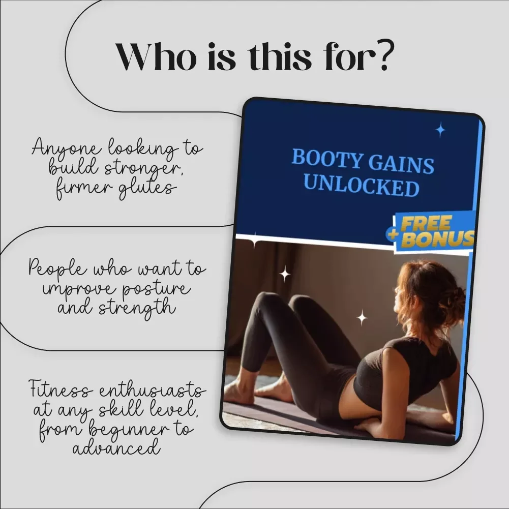 Booty Gains Unlocked: Ultimate Guide to Glute Workouts for Strength, Posture & More