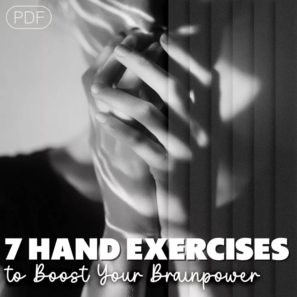 7 Hand Exercises to Boost Your Brainpower – Printable Checklist for Hand Grip Exercises for Brain Boost