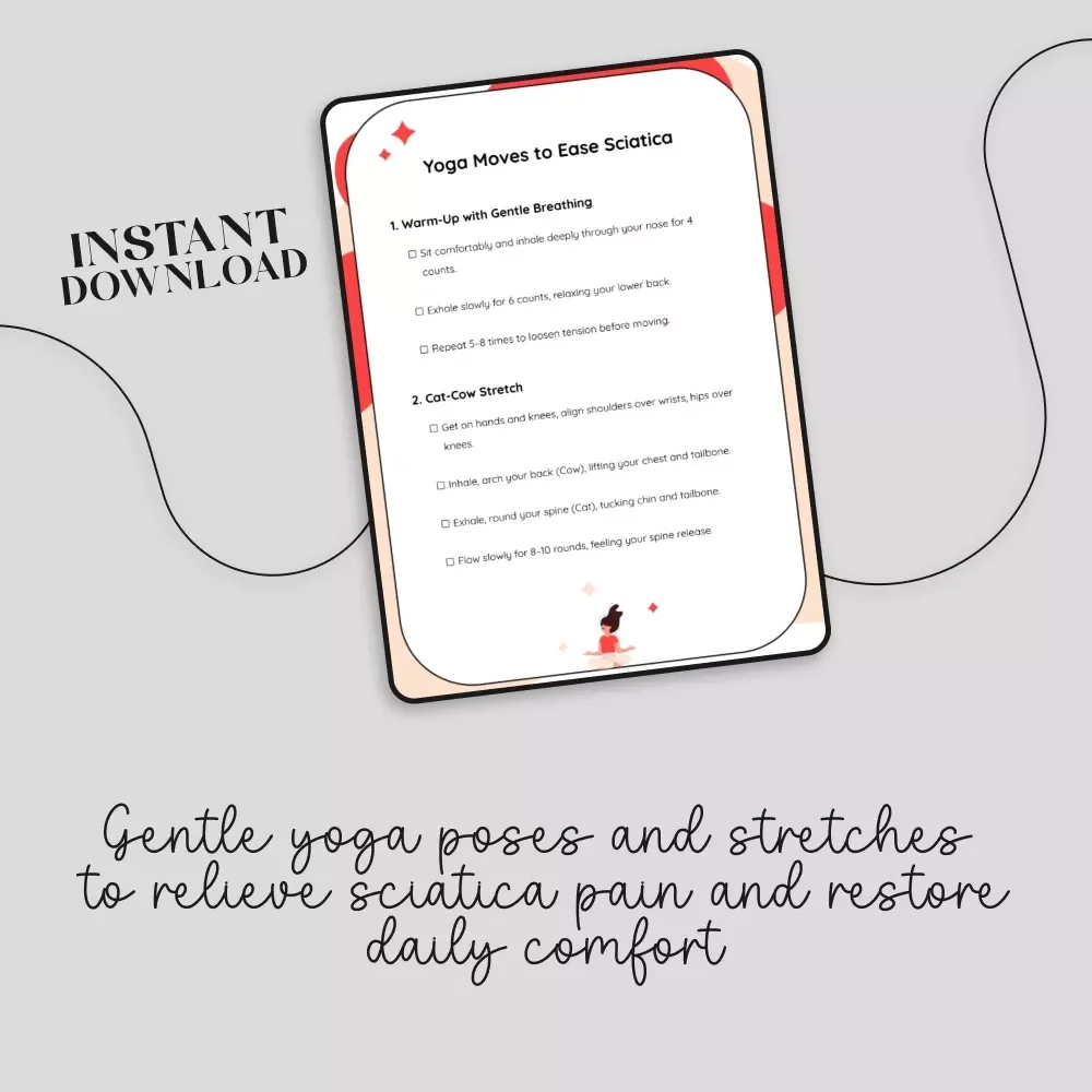 Yoga Moves to Ease Sciatica | Yoga for Sciatica Pain Relief Checklist | Digital Download