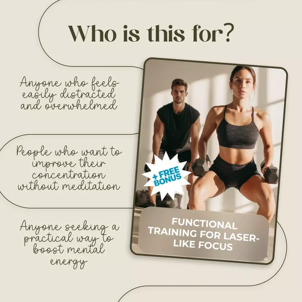 Functional Training for Laser-Like Focus | Digital Download Guide | Functional Training for Focus