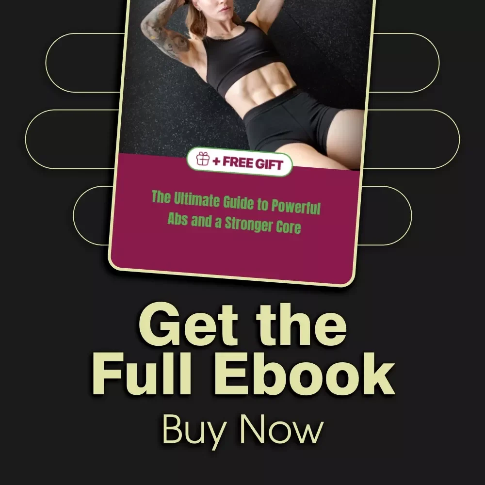 The Ultimate Guide to Powerful Abs and a Stronger Core | Digital Core Workouts Ebook | Home Gym Fitness Plan