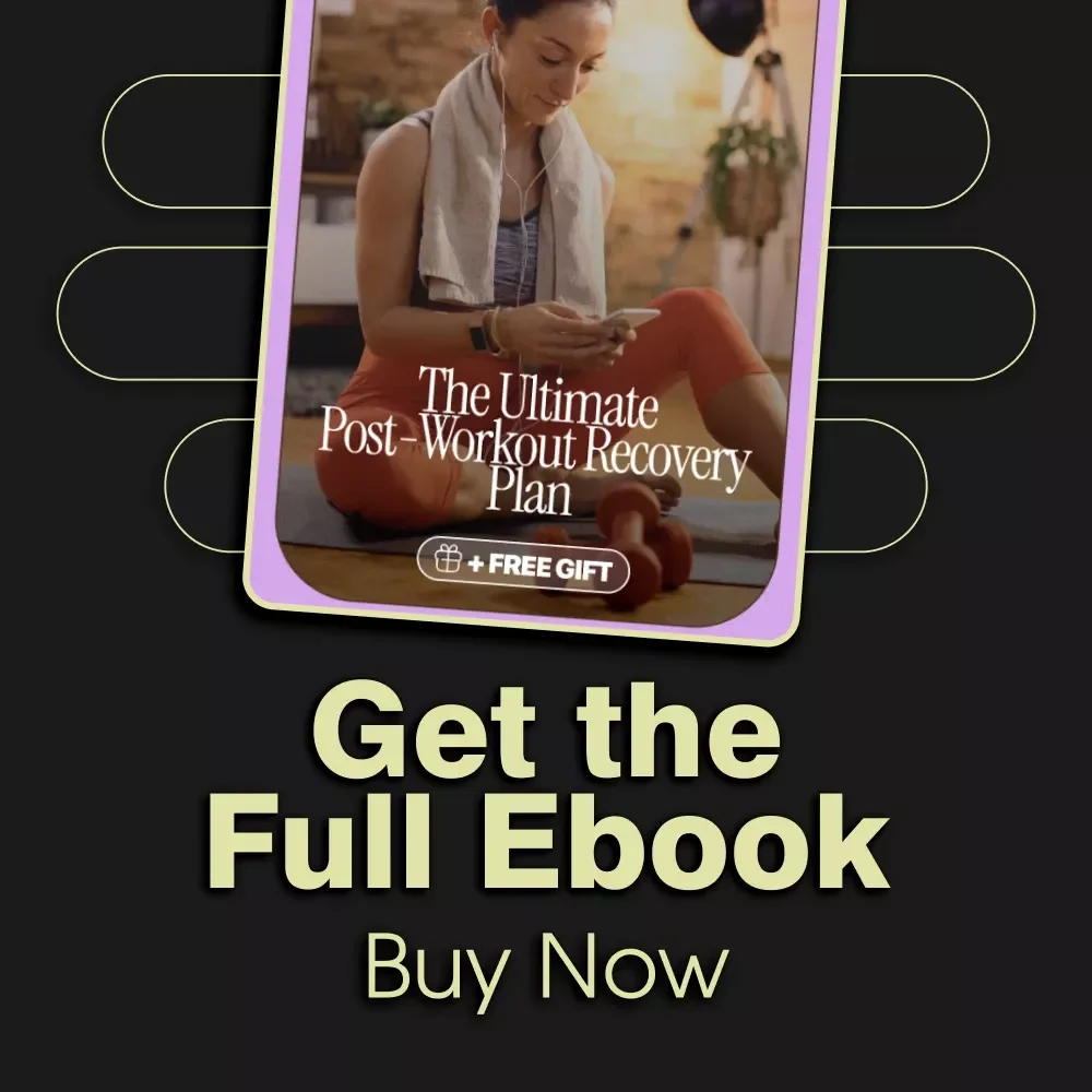 The Ultimate Post-Workout Recovery Plan Digital eBook | Maximize Your Gains & Reduce Soreness