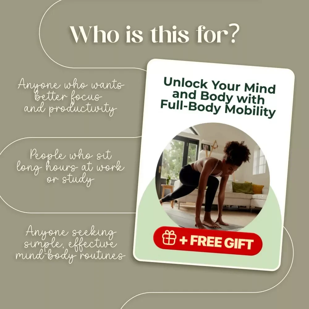 Unlock Your Mind and Body with Full-Body Mobility Guide | Digital Download for Focus & Mental Clarity | Full-Body Mobility Sequences for Focus