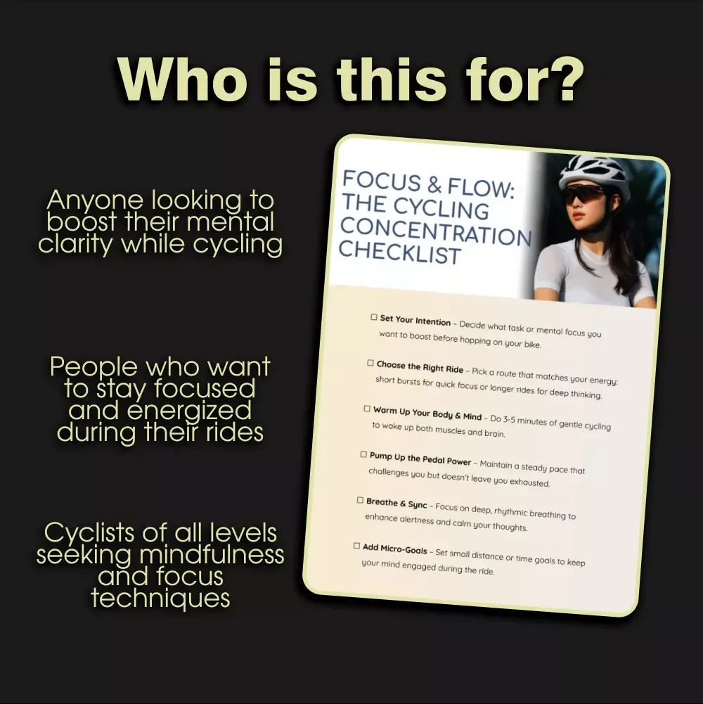 🚴‍♂️ Focus & Flow: The Cycling Concentration Checklist - Boost Mental Clarity & Focus on Every Ride