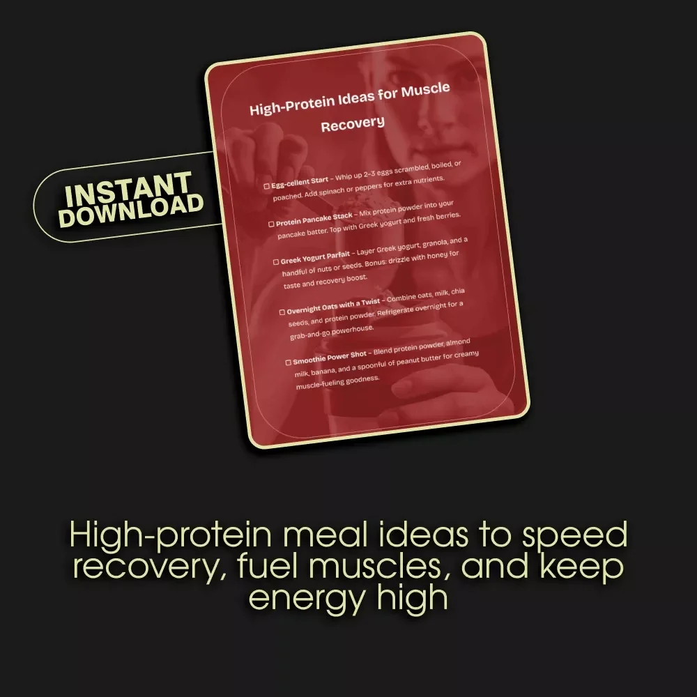 High-Protein Ideas for Muscle Recovery Checklist | Digital Download for Healthy High-Protein Breakfast Ideas for Muscle Recovery, Fitness, and Post-Workout Nutrition