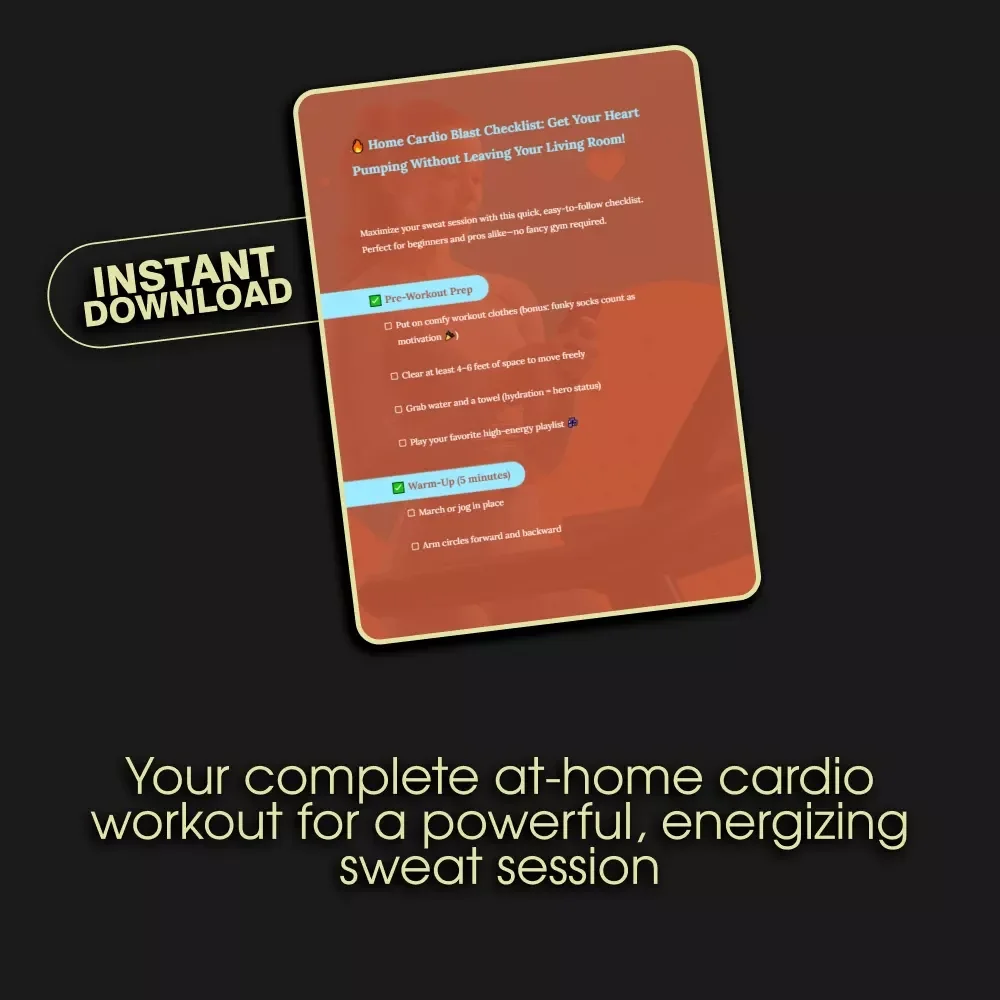 Home Cardio Blast Checklist | Instant Digital Download for Effective Cardio Workouts at Home