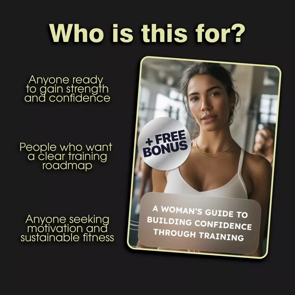 A Woman’s Guide to Building Confidence Through Training | Strength Training for Women Digital Ebook