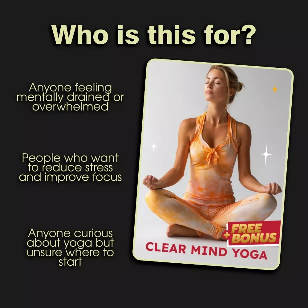 Clear Mind Yoga | Digital Guide for Mental Clarity | Yoga for Brain Fog Exercises & Routine | Reduce Mental Fatigue | PDF Download