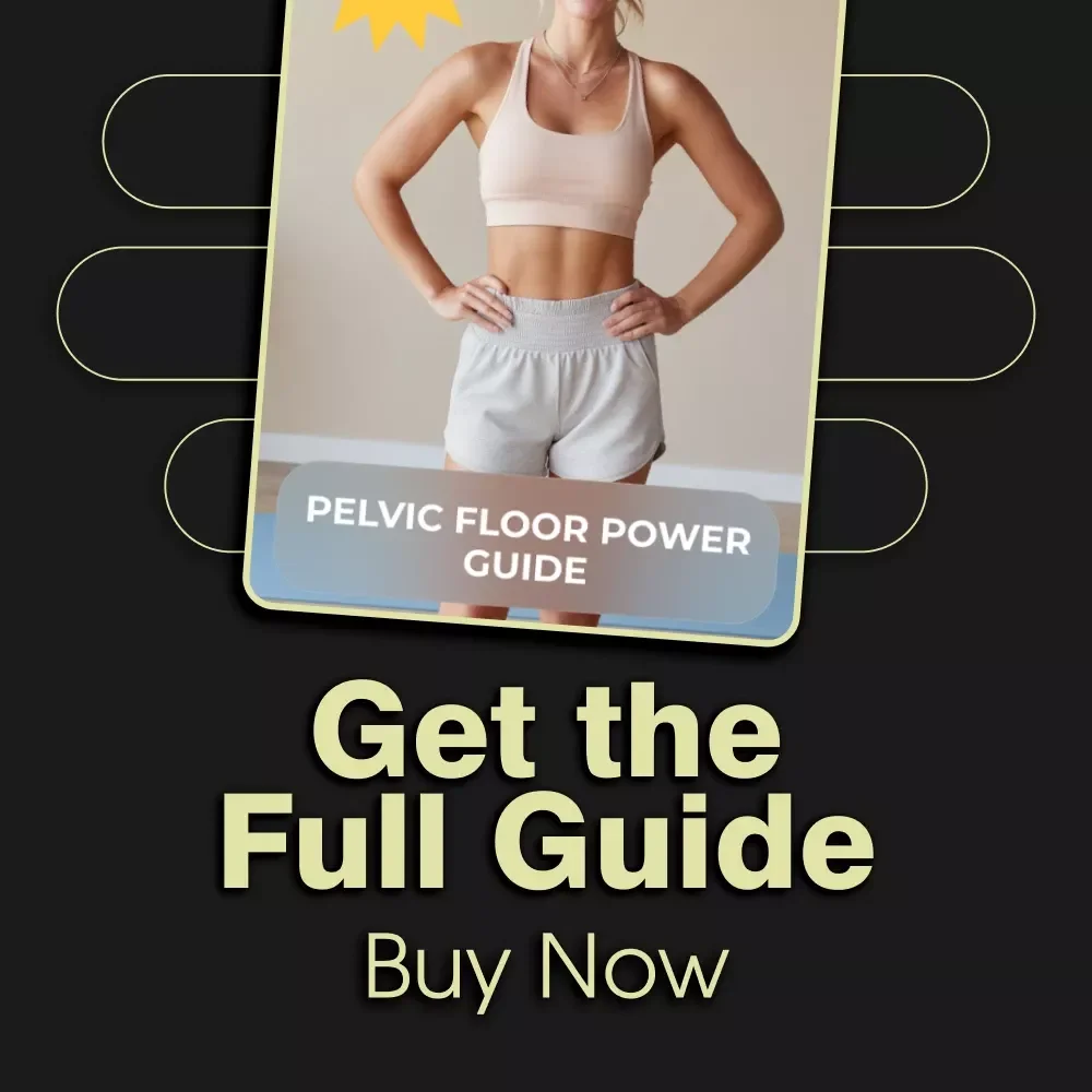 Pelvic Floor Power Guide | Digital Download | Pelvic Floor Workout Exercises for Women's Health & Core Strength