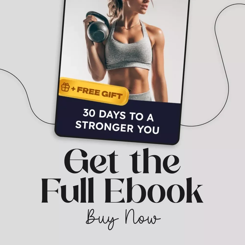30 Days to a Stronger You: 30 Day Workout Challenge eBook for Full-Body Fitness