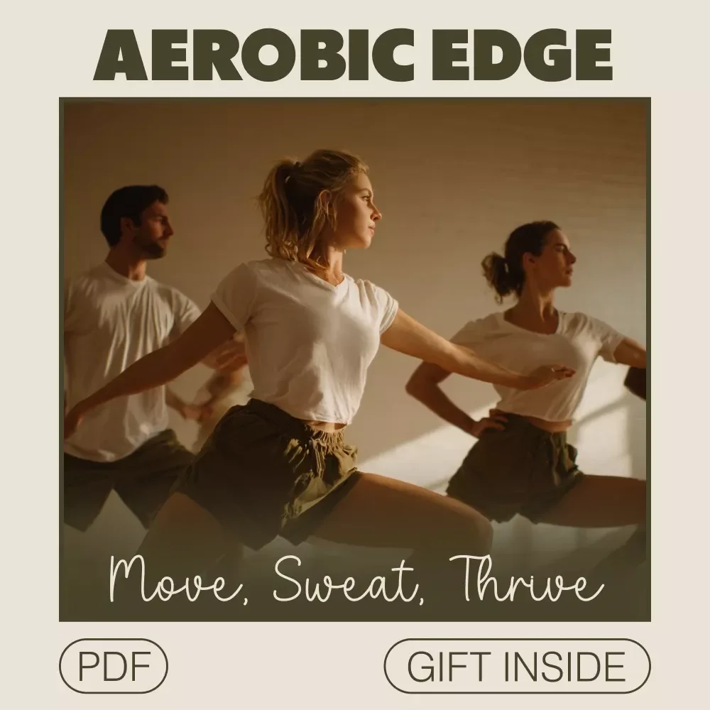 Aerobic Edge: Move, Sweat, Thrive - Ultimate Guide for Beginners to Advanced Workouts, Progress Tracking & AI-Powered Music