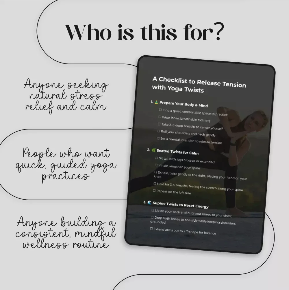 A Checklist to Release Tension with Yoga Twists | Printable Yoga Guide, eBook & Digital Download for Stress Relief, Mindfulness & Wellness