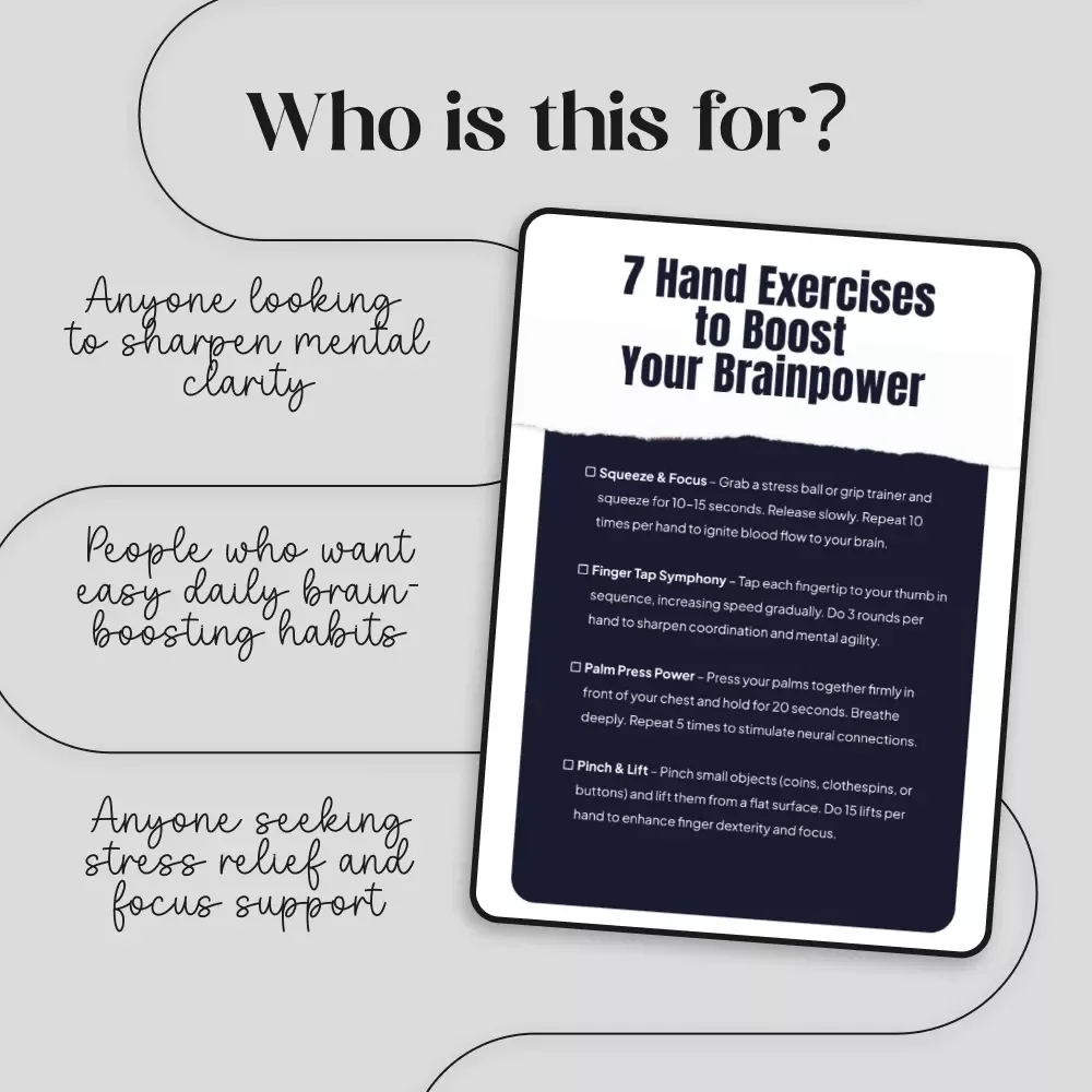 7 Hand Exercises to Boost Your Brainpower – Printable Checklist for Hand Grip Exercises for Brain Boost