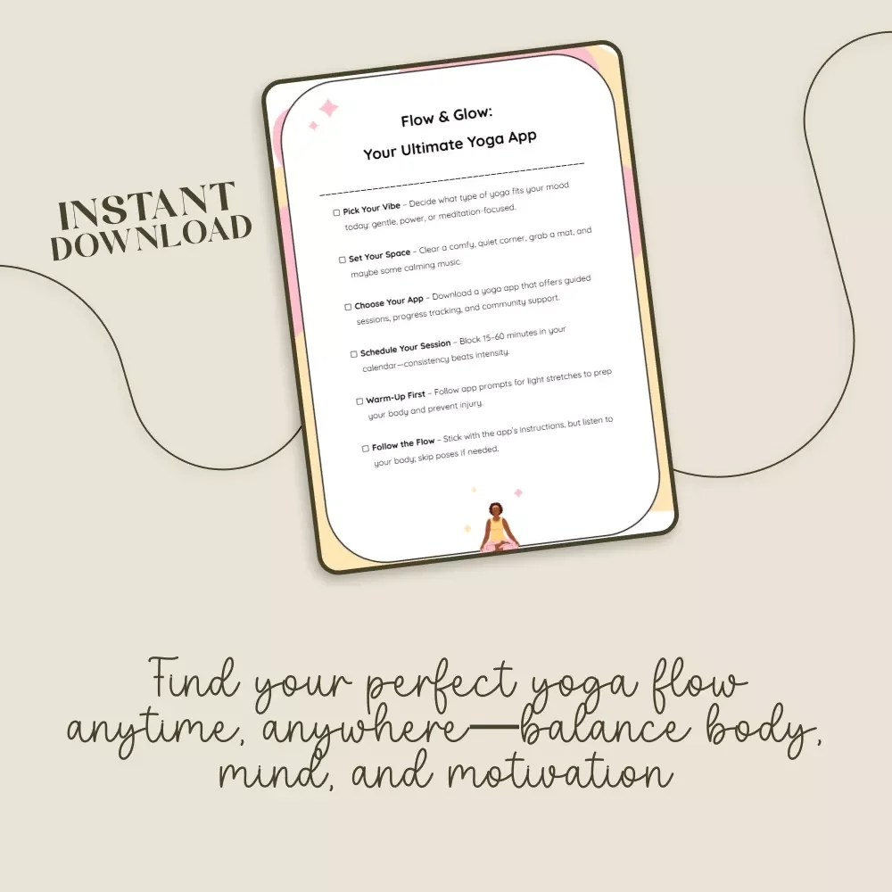 Flow & Glow: Your Ultimate Yoga App Checklist | Digital Download for Mindful Living, Yoga Routine Planning & Daily Wellness | Perfect Companion for All Yoga Apps