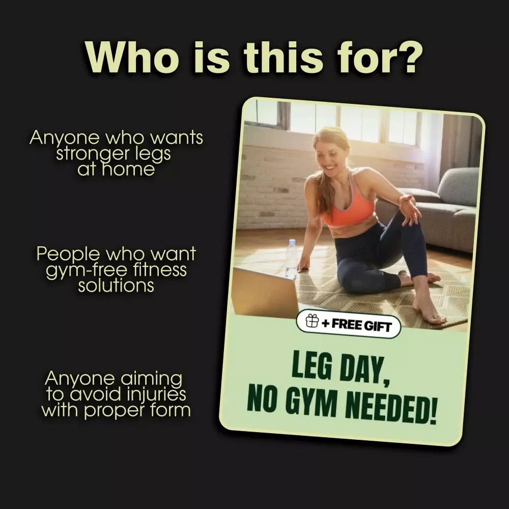 Leg Day, No Gym Needed! 🦵 At-Home Guide for Stronger Legs | Leg Day Workouts at Home eBook