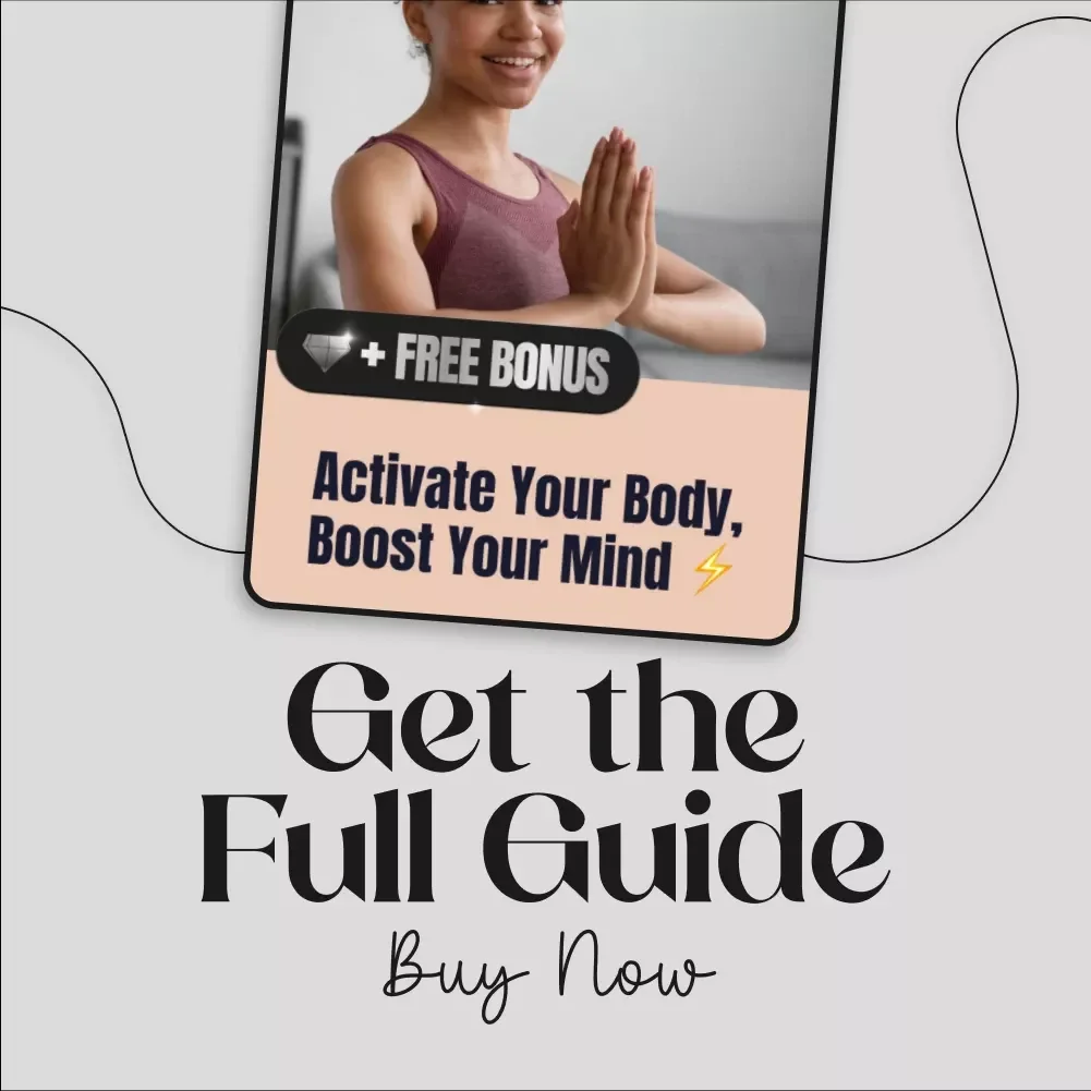 Activate Your Body, Boost Your Mind: A Complete Guide to Core Activation and Mental Clarity