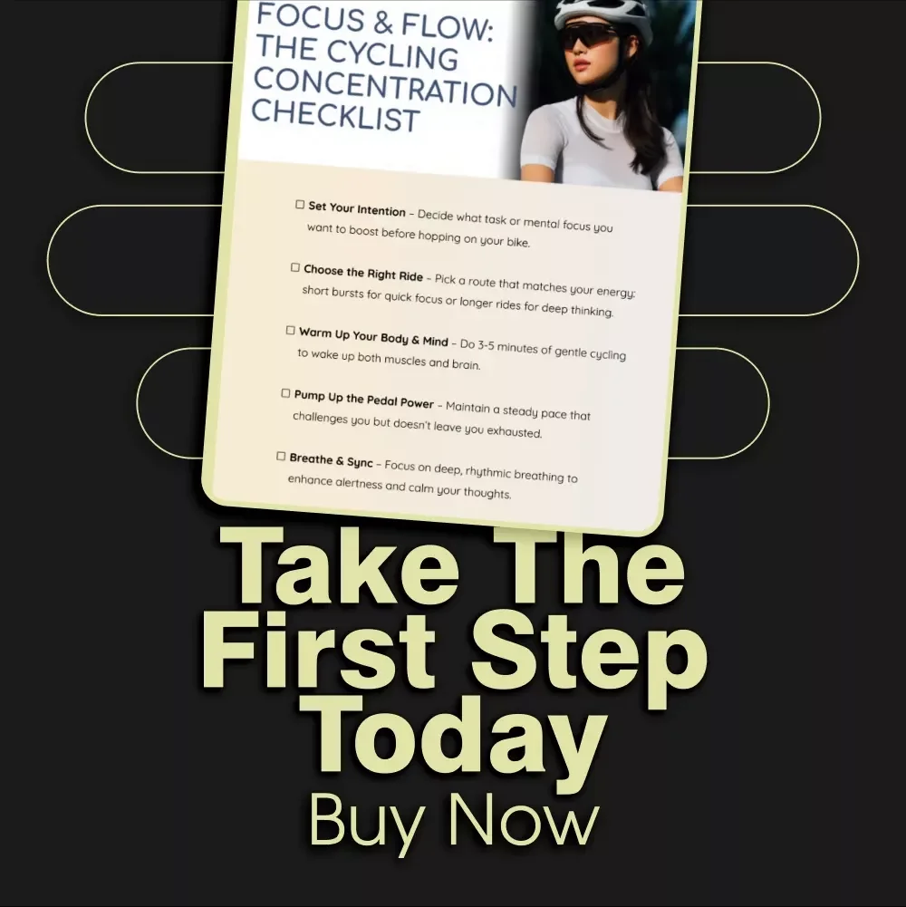 🚴‍♂️ Focus & Flow: The Cycling Concentration Checklist - Boost Mental Clarity & Focus on Every Ride