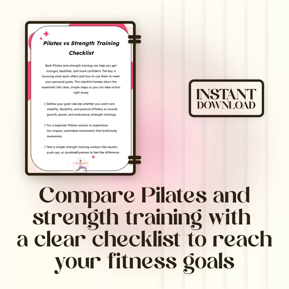 Pilates vs Strength Training Checklist | Digital Fitness Guide for Goals, Routines & Balanced Workouts