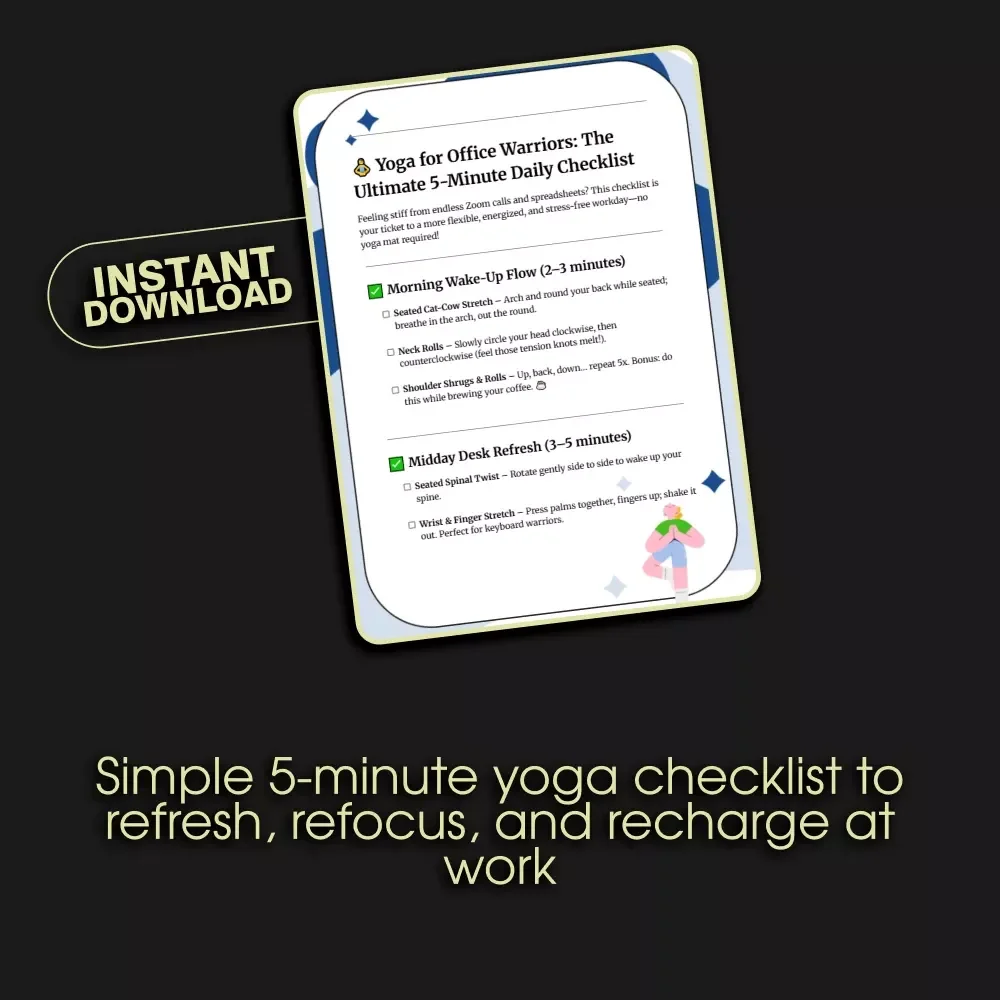 Yoga for Office Warriors: The Ultimate 5-Minute Daily Checklist | Digital Download for Busy Professionals | Printable Yoga for Office Workers Guide