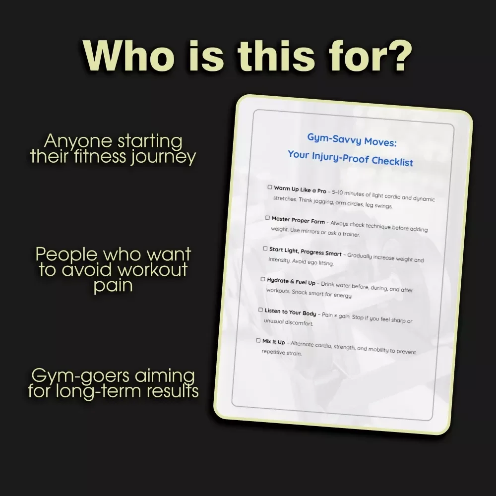 Gym-Savvy Moves: Your Injury-Proof Checklist | Digital Download | Learn How to Avoid Common Gym Injuries