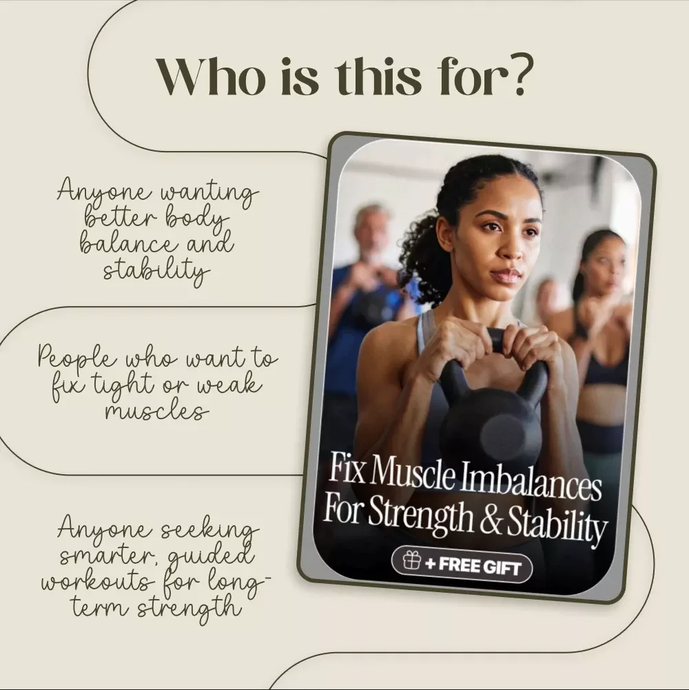 Fix Muscle Imbalances for Strength & Stability | Digital eBook for Fitness, Posture, and Strength Training | Self-Assessment, Mobility, and AI Workout Guide