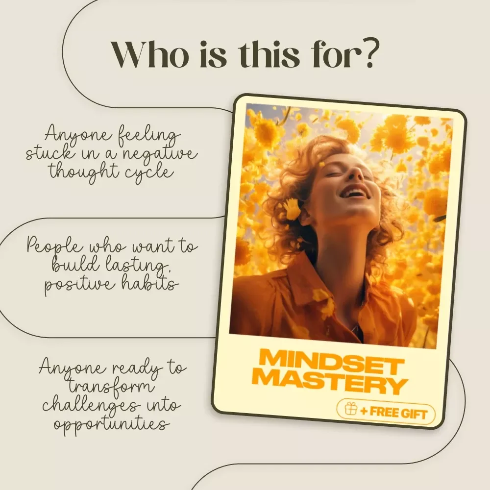 Mindset Mastery: A Digital Guide on How to Build a Positive Mindset, Positive Mindset Workbook, Self Improvement eBook