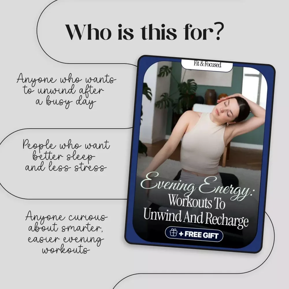Evening Energy: Workouts to Unwind and Recharge – Digital Fitness Guide for Relaxing Evening Workouts to Wind Down, Relieve Stress & Improve Sleep