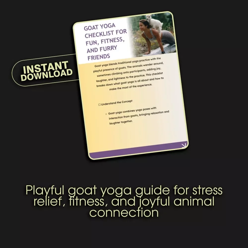 Goat Yoga Checklist for Fun, Fitness, and Furry Friends | Digital Download Guide to What is Goat Yoga, Stress Relief, and Playful Practice Tips