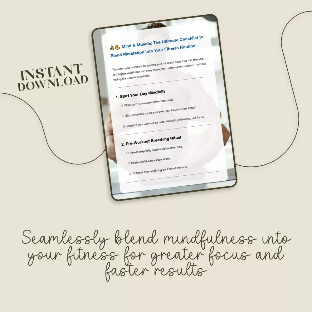 Mind & Muscle: The Ultimate Checklist to Blend Meditation Into Your Fitness Routine | Digital Download | How to Integrate Meditation into Fitness Routines