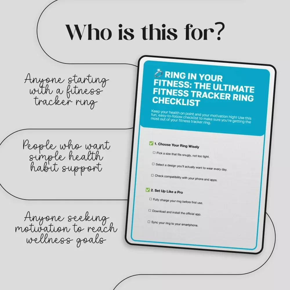 Ring in Your Fitness: The Ultimate Fitness Tracker Ring Checklist | Digital Download PDF Guide for Fitness Tracker Ring Setup, Tracking, and Motivation