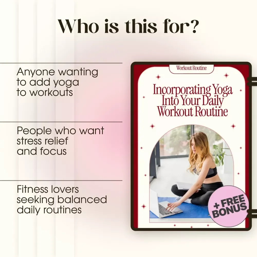 Incorporating Yoga into Your Daily Workout Routine Guide | How to Incorporate Yoga into Daily Fitness Routines