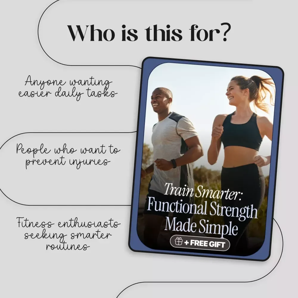 Train Smarter: Functional Strength Made Simple | Digital eBook Download | Training for Functional Strength Guide