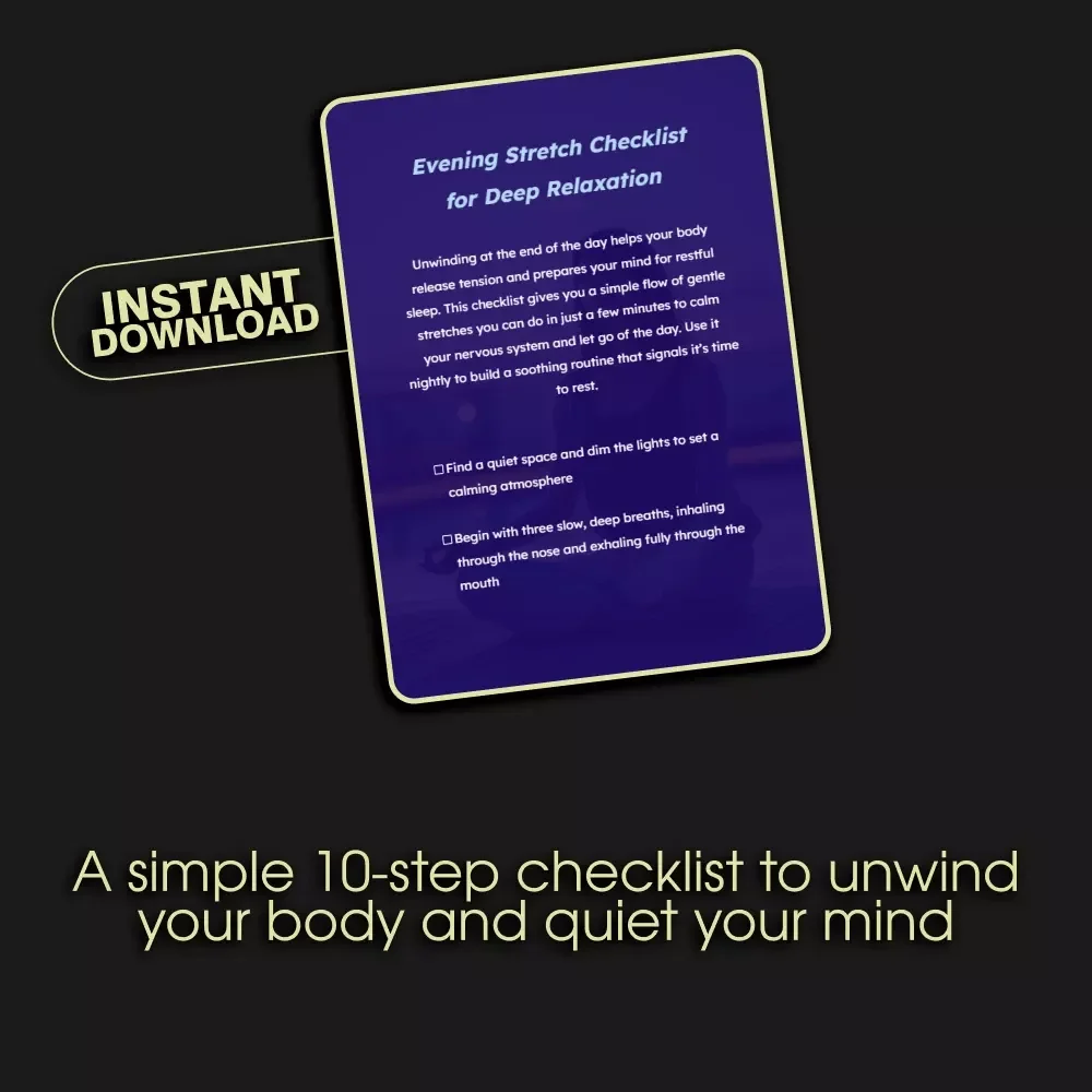 Evening Stretch Checklist for Deep Relaxation | Digital Download | Guided Nightly Stretches for Stress Relief & Better Sleep
