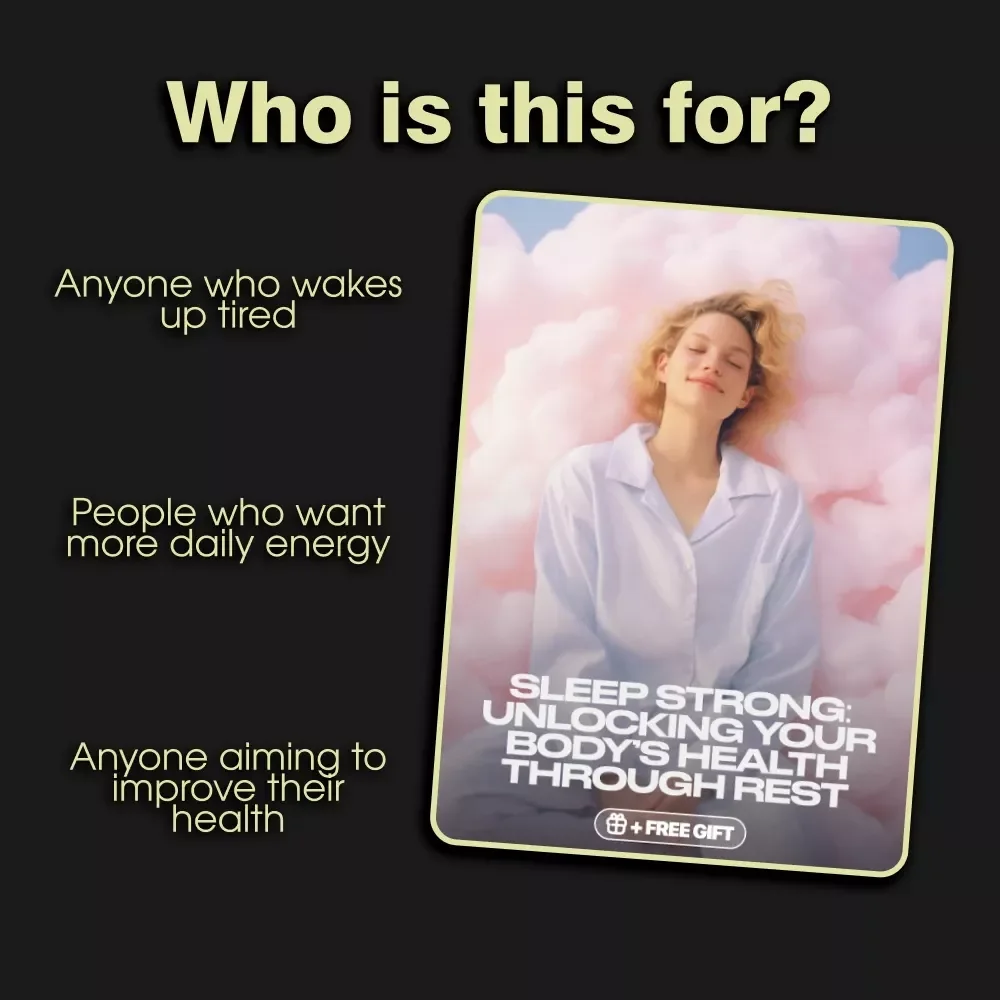 Sleep Strong: Unlocking Your Body’s Health Through Rest | Digital eBook Download | Guide to the Role of Sleep in Physical Health