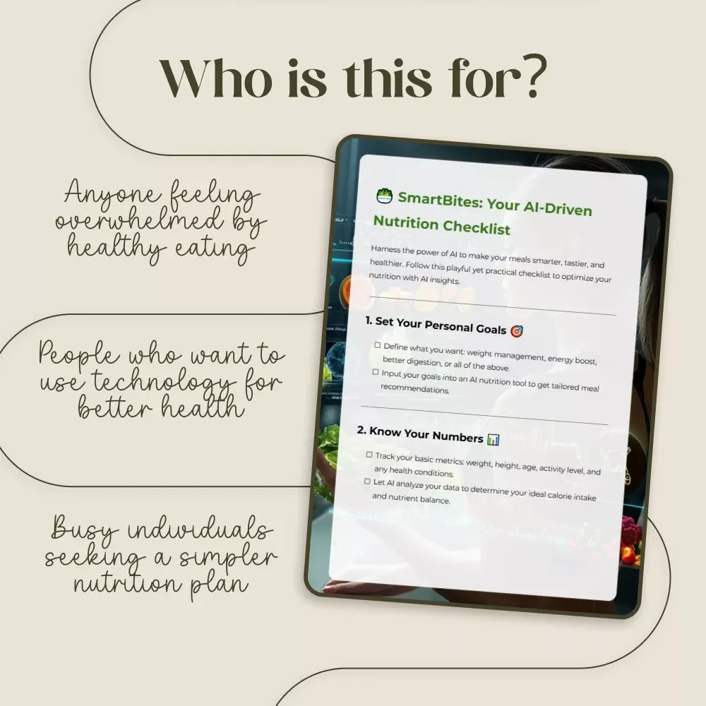 SmartBites: Your AI-Driven Nutrition Checklist | Digital Download PDF | AI-Powered Meal Plan | Healthy Eating Guide | Personalized Diet Tracker