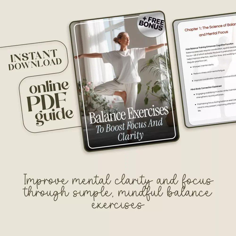 Balance Exercises to Boost Focus and Clarity | Digital Guide for Mental Clarity | Balance Exercises for Mental Focus