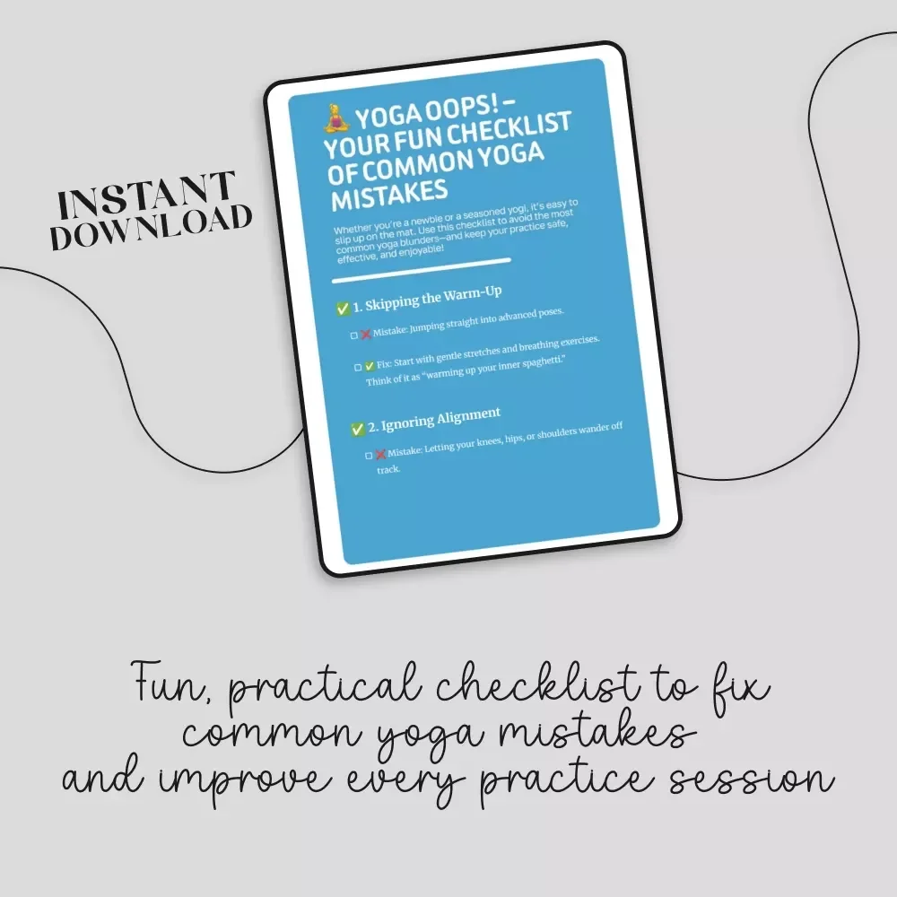 Yoga Oops! – Your Fun Checklist of Common Yoga Mistakes | Digital Download Printable Guide for Yogis