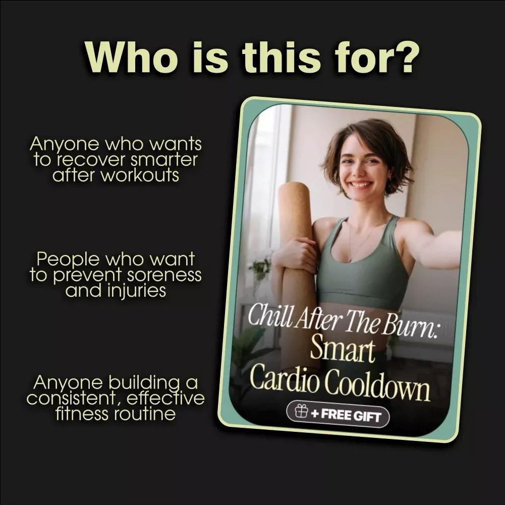 Chill After the Burn: Smart Cardio Cooldown | Digital Fitness Guide for Recovery, Stretching & AI-Powered Personalized Cooldown Routine | Post-Workout Ebook, Printable PDF
