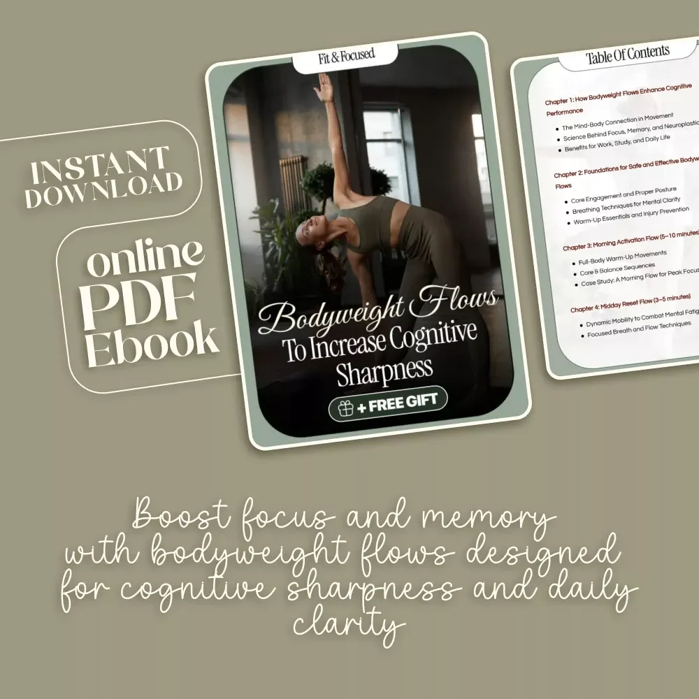Bodyweight Flows to Increase Cognitive Sharpness | Digital Fitness Ebook for Focus, Memory & Mental Clarity | Morning & Midday Flow Routines