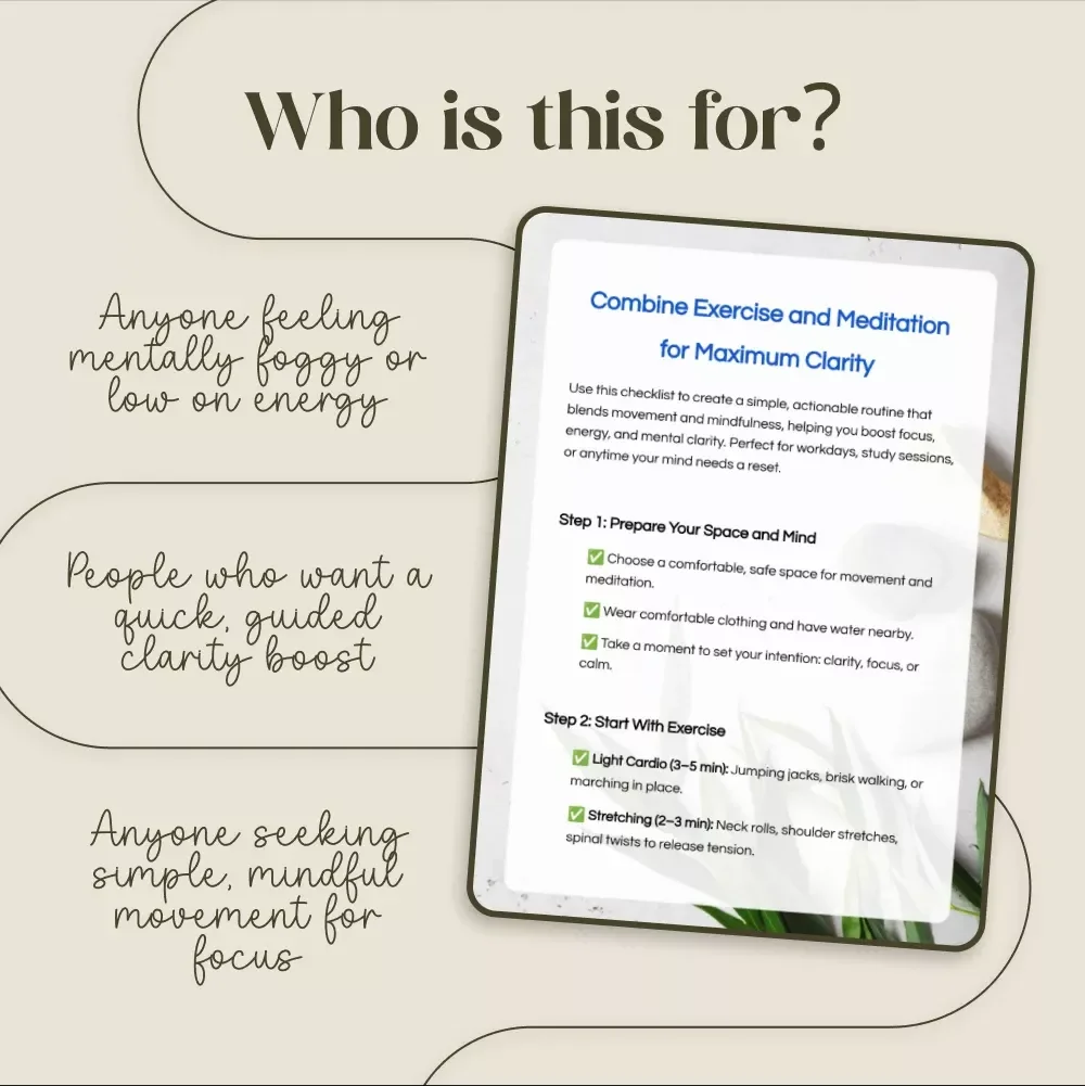 Combine Exercise and Meditation for Maximum Clarity | Mindfulness & Movement Routine Checklist | Digital Download for Focus, Energy, and Productivity