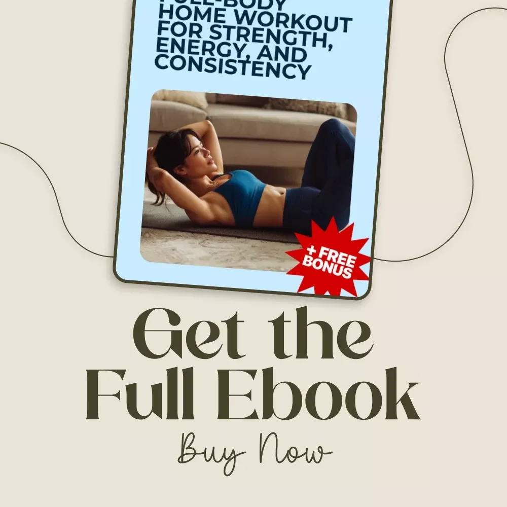 10-Minute Full-Body Home Workout for Strength, Energy, and Consistency | Quick Fitness Ebook for Beginners at Home