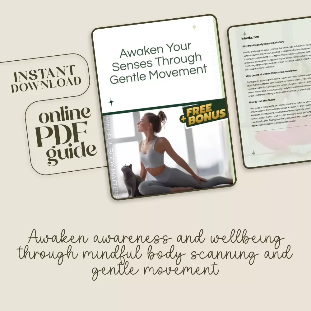 Awaken Your Senses Through Gentle Movement | Mindful Body Scanning with Gentle Movement Guide | Digital Wellness eBook for Mind-Body Awareness & Stress Relief