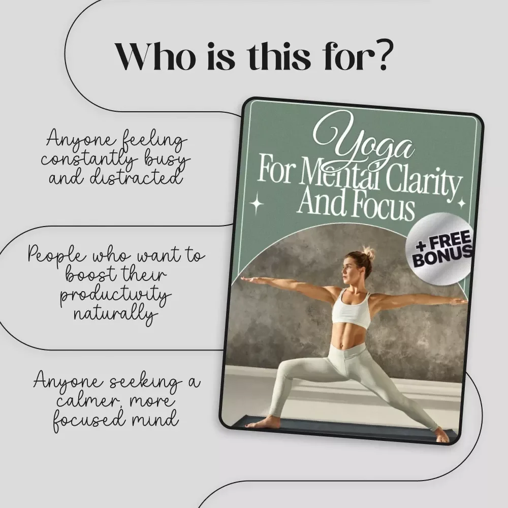 Yoga for Mental Clarity and Focus | Digital Guide for Mindfulness | Pranayama & Asana Exercises for a Calm, Focused Mind | PDF Download