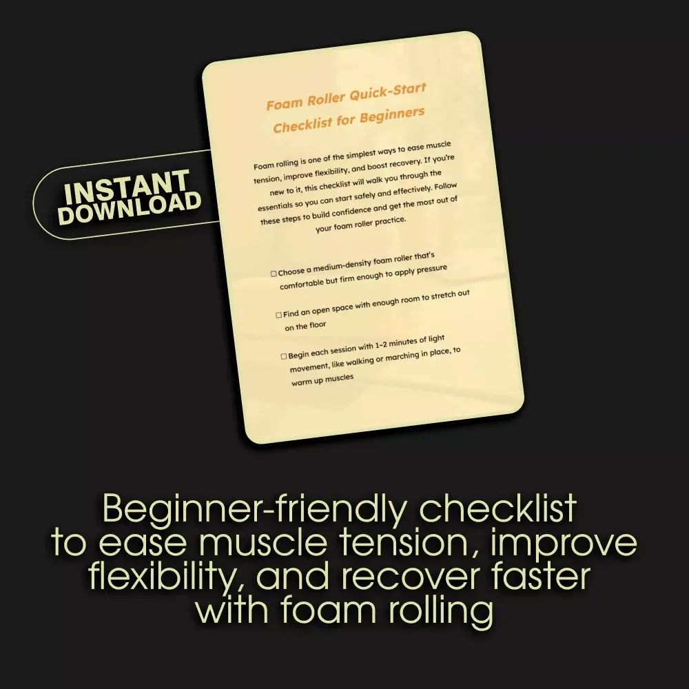 Foam Roller Quick-Start Checklist for Beginners | Foam Roller Basics for Beginners Digital Download