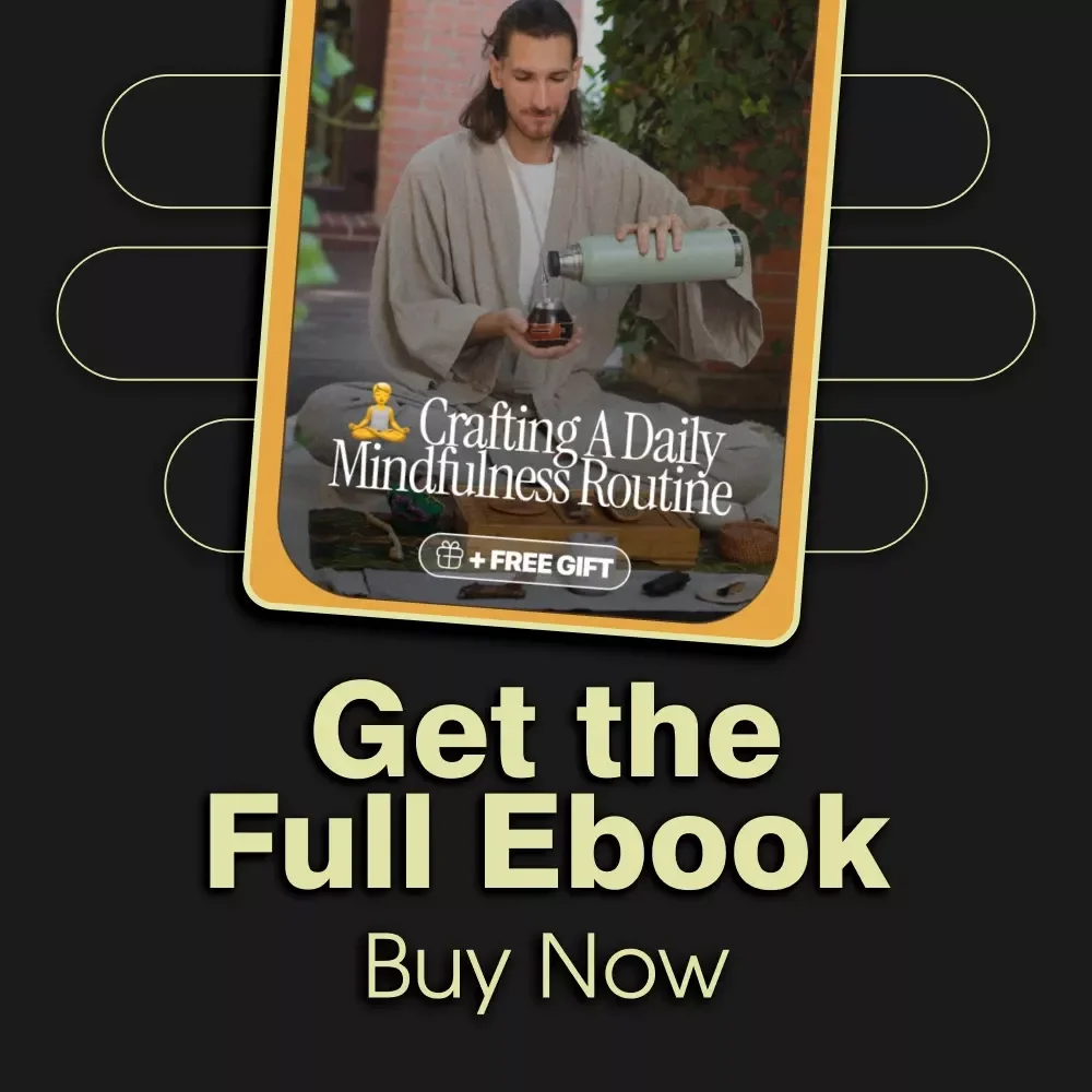 Crafting a Daily Mindfulness Routine | Digital Ebook for Building Calm, Focus & Balance | Daily Mindfulness Routine Guide with Practices, Prompts & AI Support