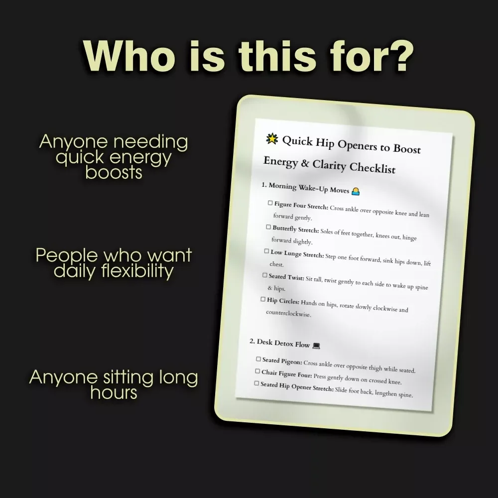 Quick Hip Openers to Boost Energy Checklist | Instant Download Mobility Guide | Quick Hip Openers to Improve Energy and Clarity | Digital Stretching Routine for Daily Wellness