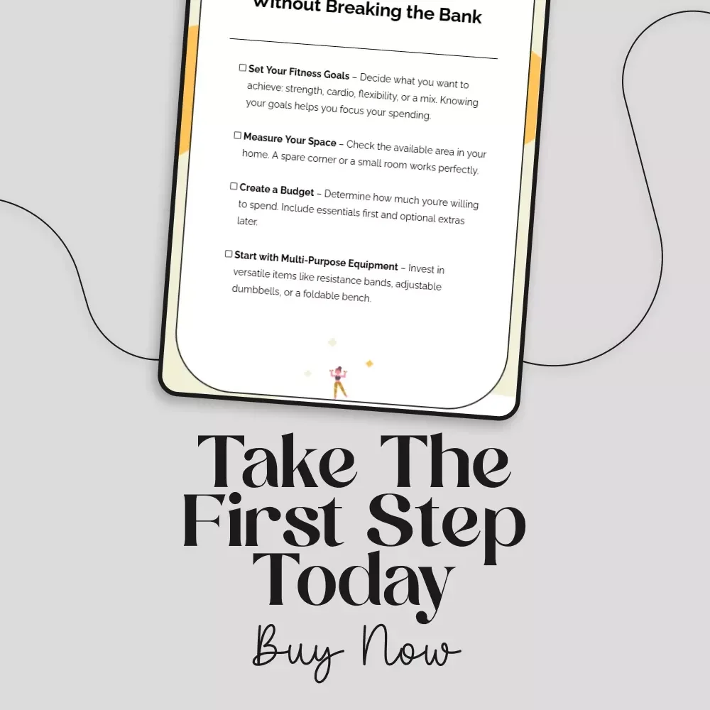 Build Your Dream Home Gym Without Breaking the Bank: A Step-by-Step Budget Fitness Setup Checklist Digital Download