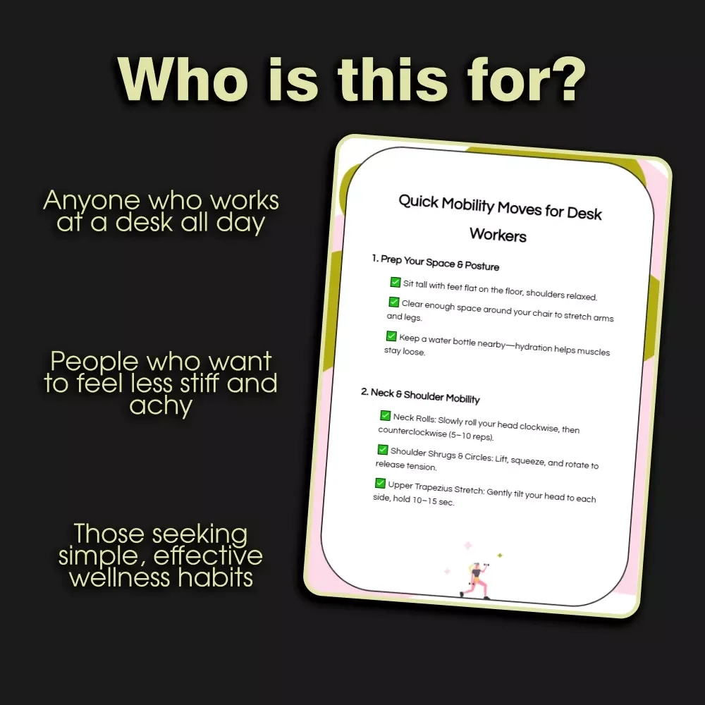 Quick Mobility Moves for Desk Workers | Digital Checklist | Instant Download | Mobility Routines for Desk Workers