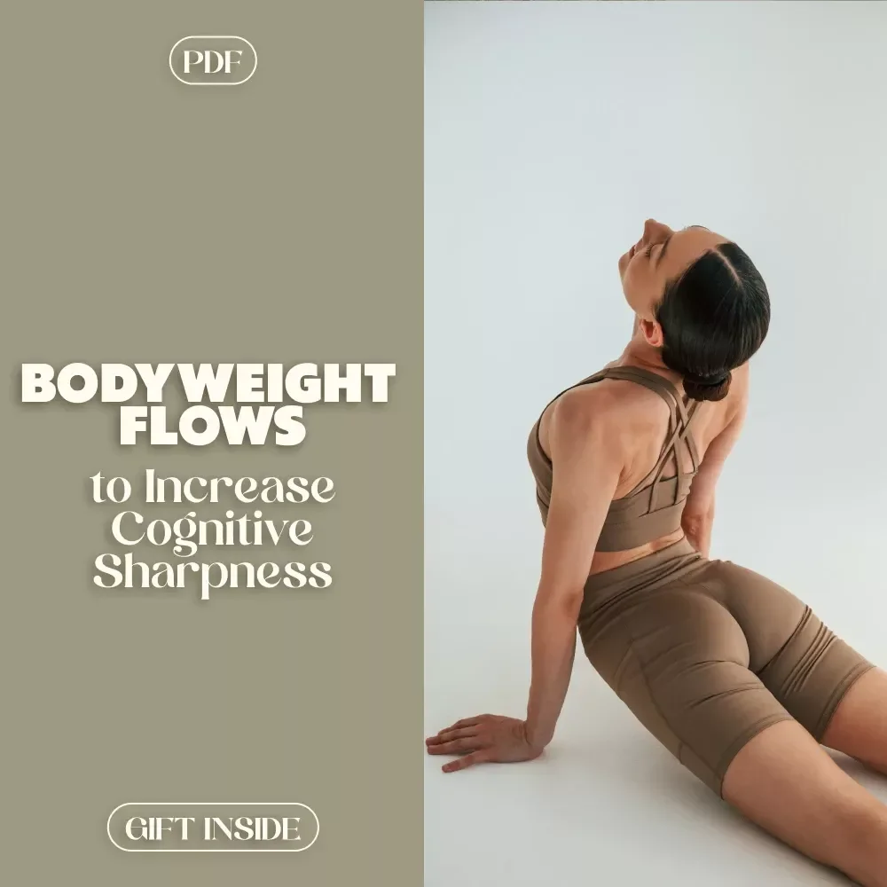 Bodyweight Flows to Increase Cognitive Sharpness | Digital Fitness Ebook for Focus, Memory & Mental Clarity | Morning & Midday Flow Routines