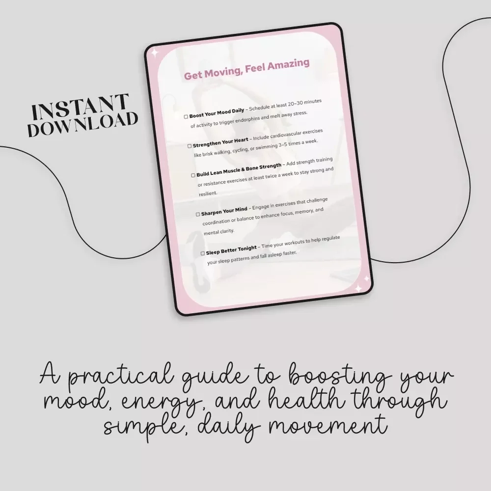 Get Moving, Feel Amazing: Digital Checklist | Discover the Benefits of Regular Physical Activity | Instant Download PDF